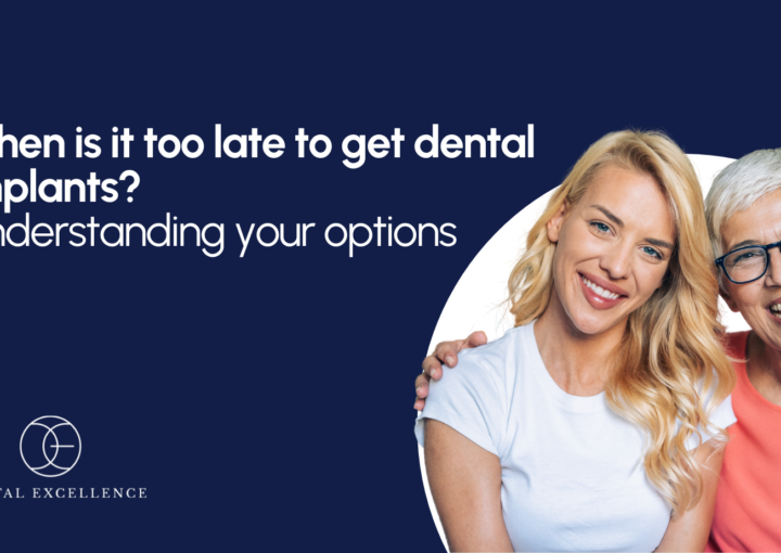 When is it too late to get dental implants?